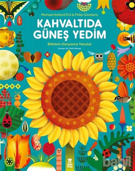 Picture of Kahvaltıda Güneş Yedim