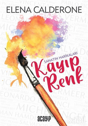 Picture of Kayıp Renk - Sanatın Harikaları