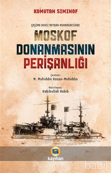Picture of Çoşima Deniz Meydan Muharebesinde Moskof Donanmasının Perişanlığı