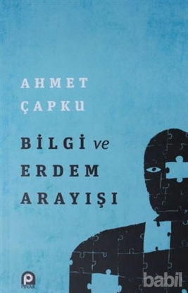 Picture of Bilgi ve Erdem Arayışı
