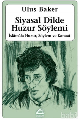 Picture of Siyasal Dilde Huzur Söylemi