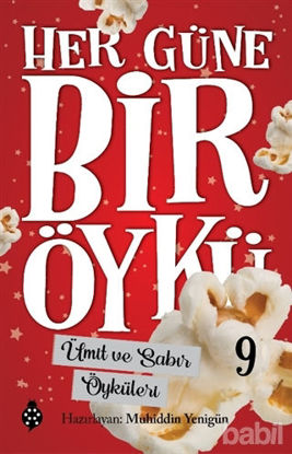 Picture of Ümit ve Sabır Öyküleri - Her Güne Bir Öykü 9