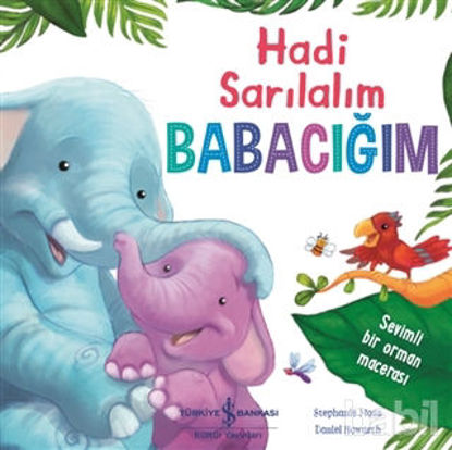 Picture of Hadi Sarılalım Babacığım