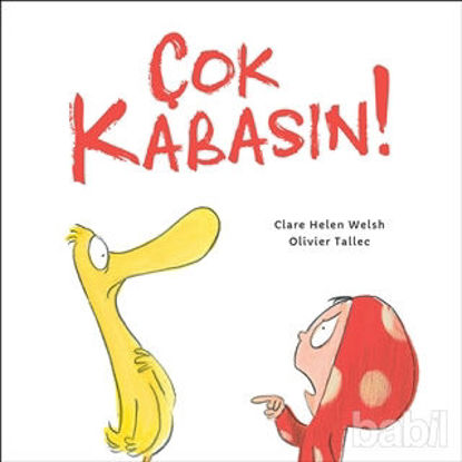 Picture of Çok Kabasın!
