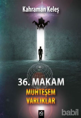 Picture of 36. Makam - Muhteşem Varlıklar
