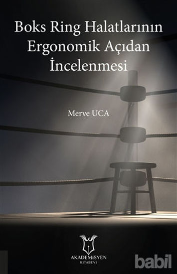 Picture of Boks Ring Halatlarının Ergonomik Açıdan İncelenmesi