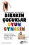Picture of Bırakın Çocuklar Oyun Oynasın