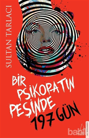 Picture of Bir Psikopatın Peşinde 197 Gün