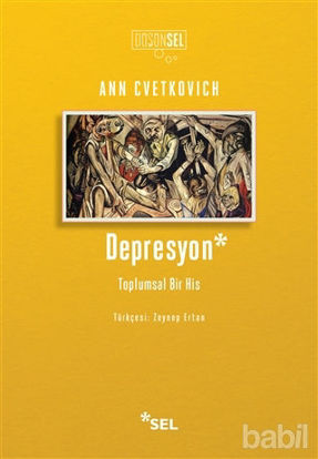 Picture of Depresyon: Toplumsal Bir His