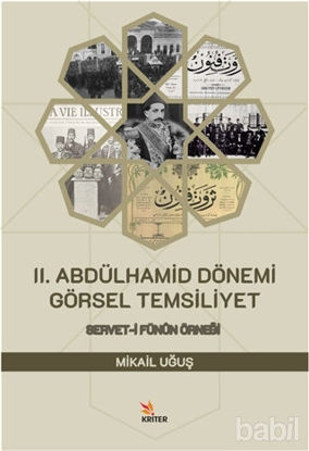 Picture of 2. Abdülhamid Dönemi Görsel Temsiliyet