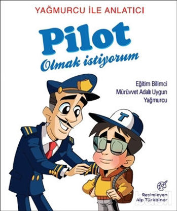 Picture of Yağmurcu İle Anlatıcı Pilot Olmak İstiyorum