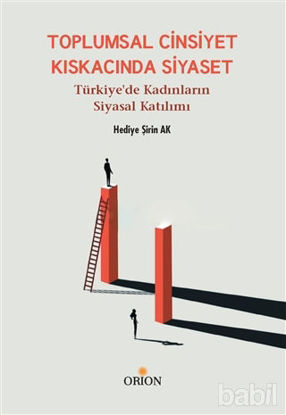 Picture of Toplumsal Cinsiyet Kıskacında Siyaset
